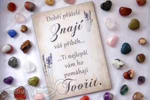 Dobří přátelé znají váš příběh...