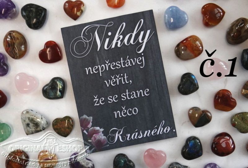 Nikdy nepřestávej věřit...